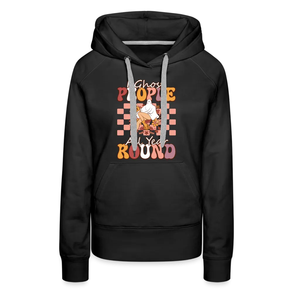 I Ghost People All Year Round Hoodie