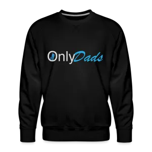 OnlyDads Men’s Premium Sweatshirt